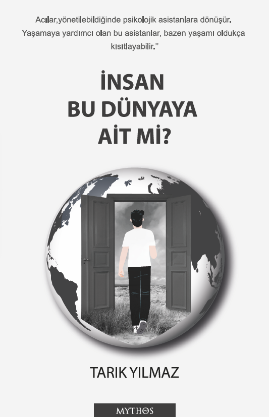İnsan Bu Dünyaya Ait Mi?