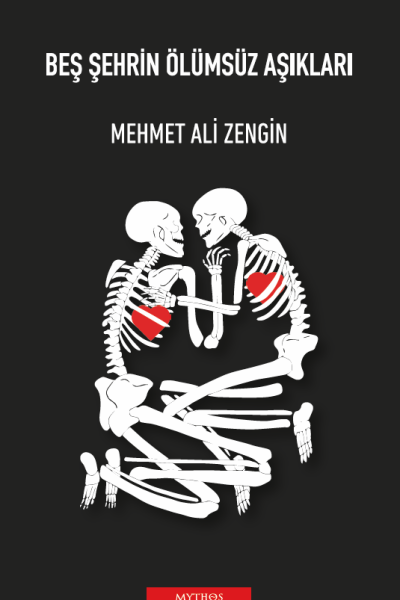 Beş Şehrin Ölümsüz Aşıkları