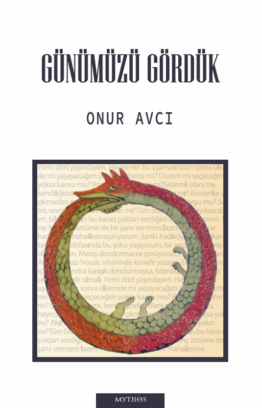 Günümüzü Gördük