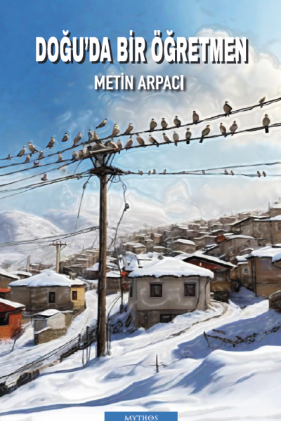 Doğu’da Bir Öğretmen