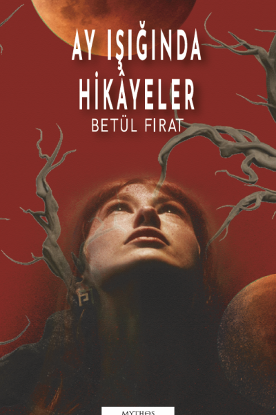 Ay Işığında Hikâyeler