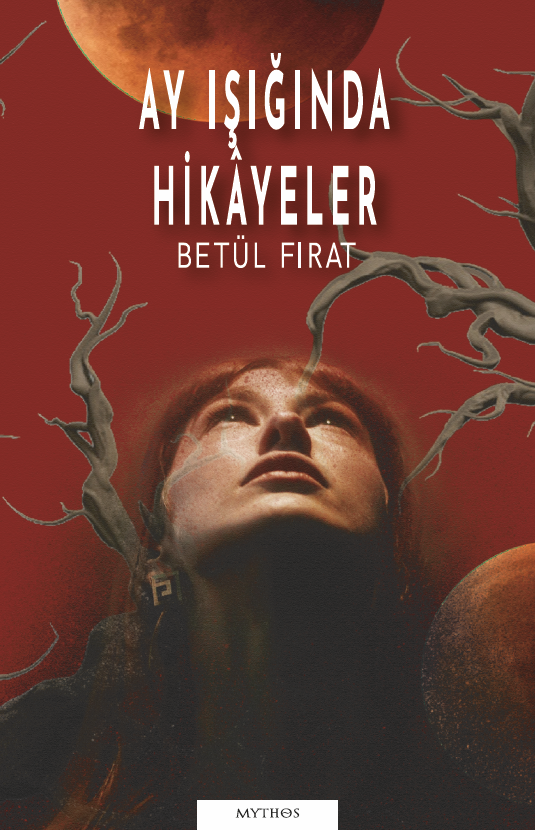 Ay Işığında Hikâyeler