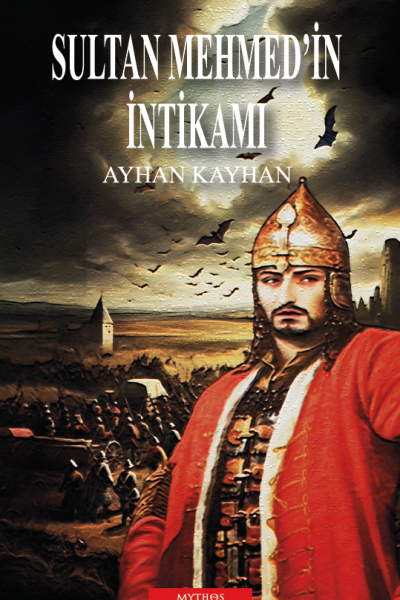 Sultan Mehmed’in İntikamı