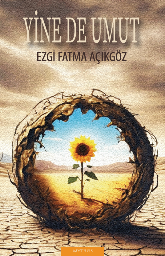 YİNE DE UMUT