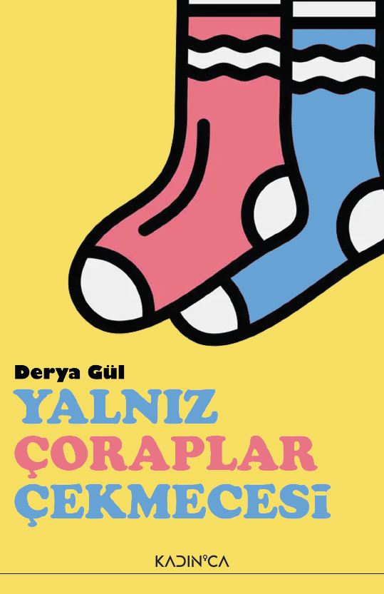 Yalnız Çoraplar Çekmecesi