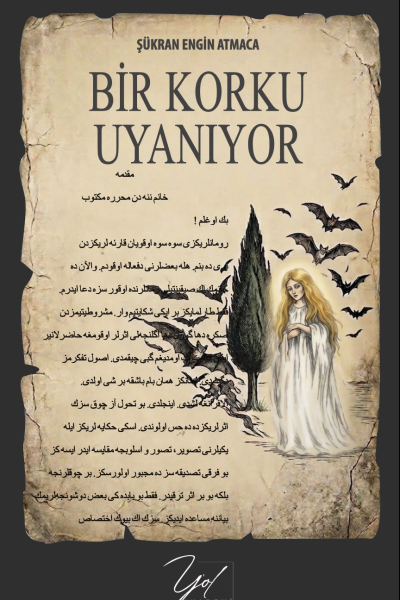 Bir Korku Uyanıyor